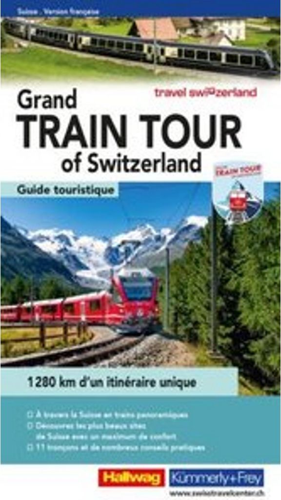 Grand Train Tour of Switzerland, französisch