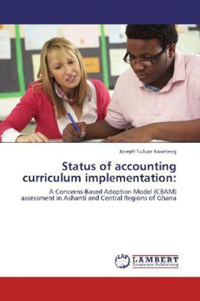 Kwarteng, J: Status of accounting curriculum implementation: