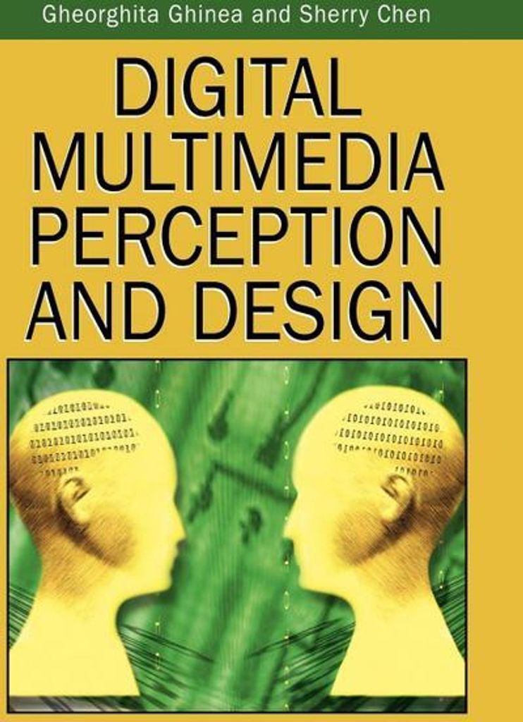 Digital Multimedia Perception and Design