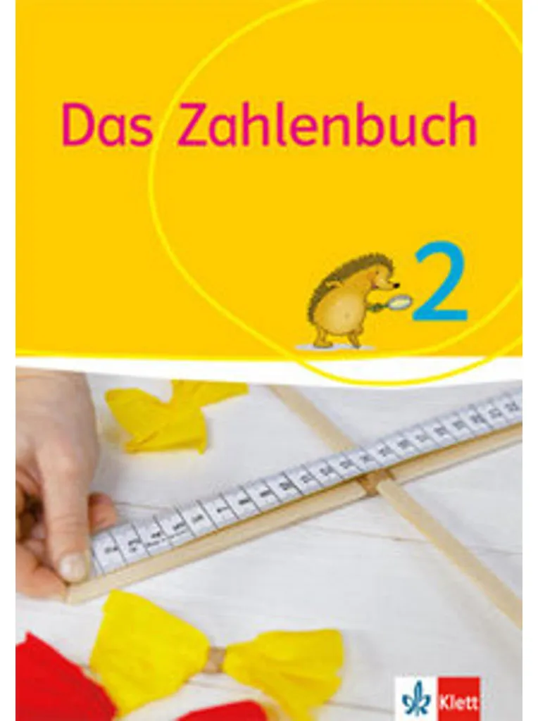 Réussir en Maths avec Das Zahlenbuch 2. Schuljahr - Manuel Élève 2017