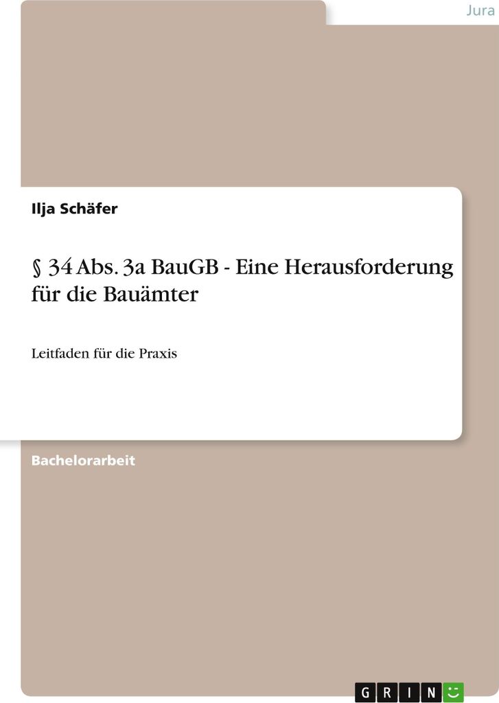 § 34 Abs. 3a BauGB - Eine Herausforderung für die Bauämter