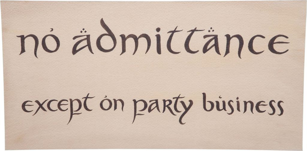 Der Hobbit Replik Schild No Admittance