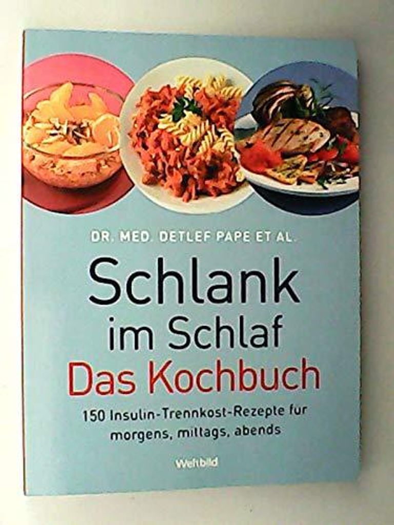 Schlank im Schlaf | Detlef Pape