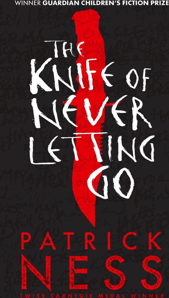 The Knife of Never Letting Go