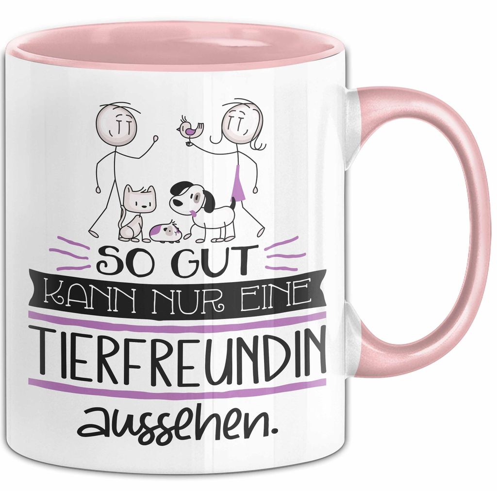 Tierfreundin Geschenk Tasse So Gut Kann Nur Eine Tierfreundin Aussehen Geschenkidee Geburtstag Weihnachten Lustig (Rosa)