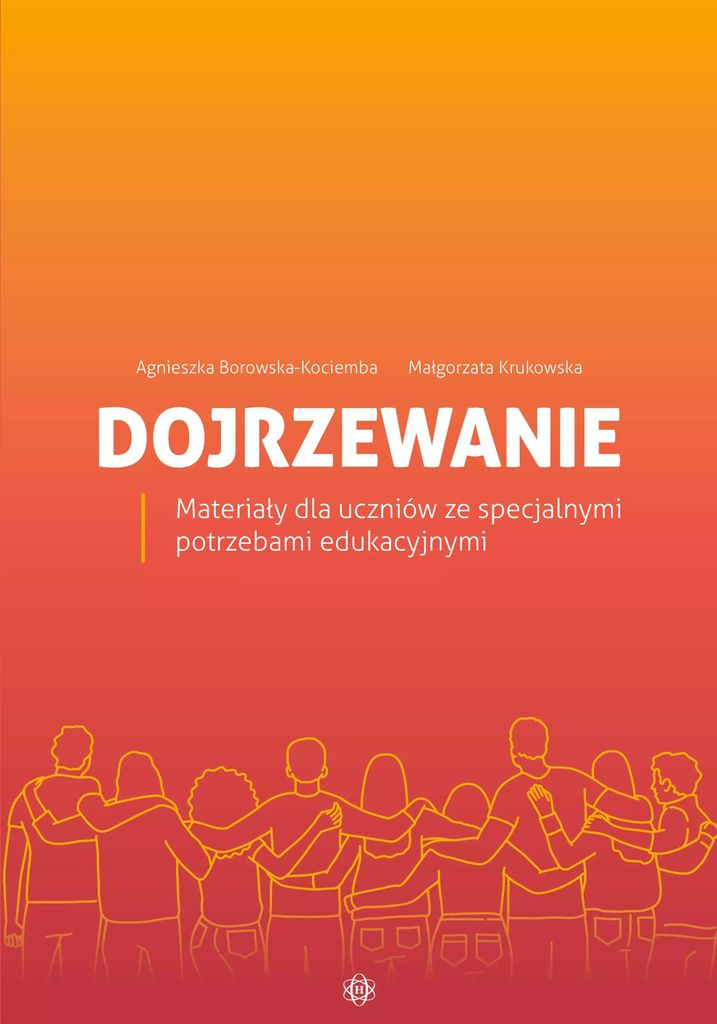 Harmonia - Dojrzewanie: Przewodnik Dla Uczniów Z Niepełnosprawnością