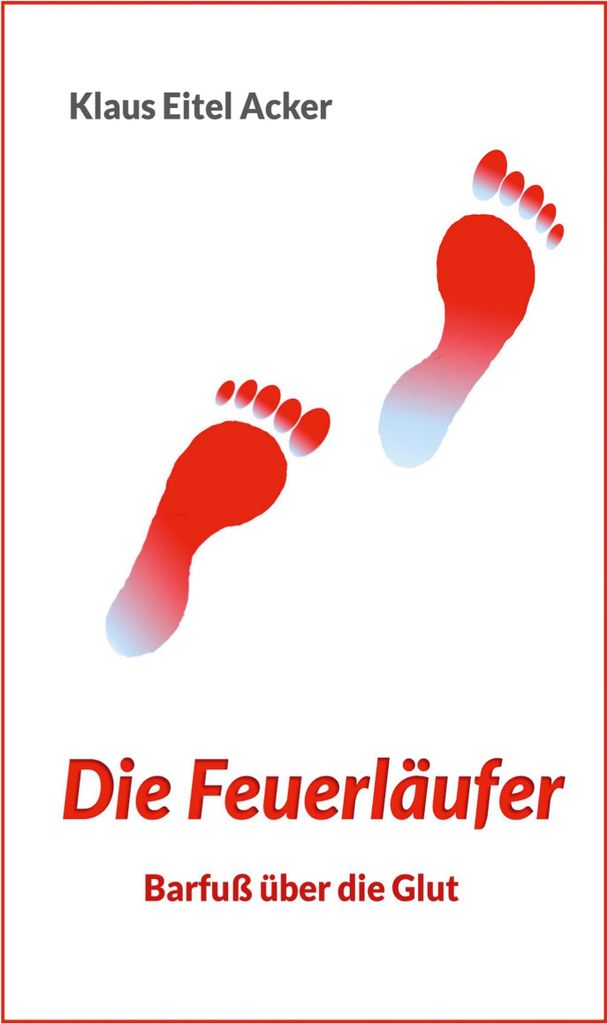 Die Feuerläufer