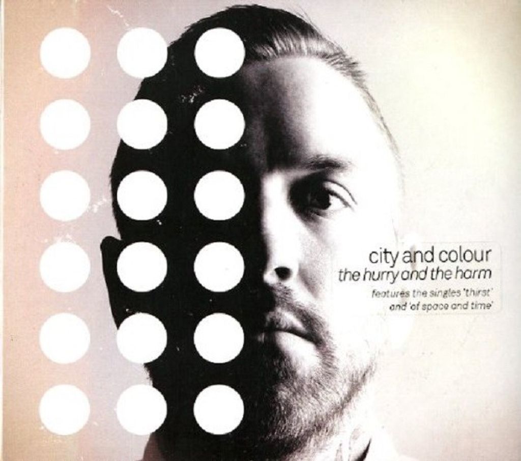 City And Colour-The Hurry And The Harm