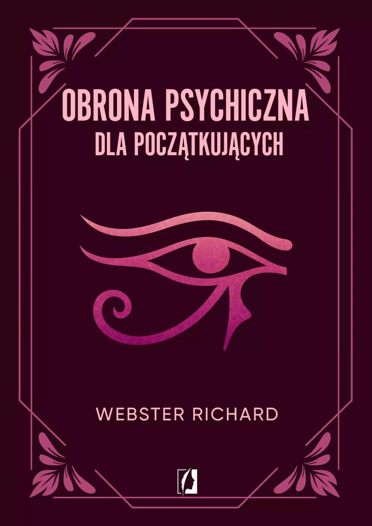 Wydawnictwo Kobiece - Obrona Psychiczna: Poradnik Tworzenia Bezpiecznej Przestrzeni