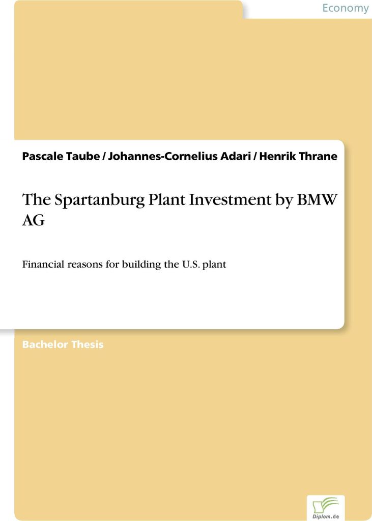 Die Investition der BMW AG in das Werk Spartanburg