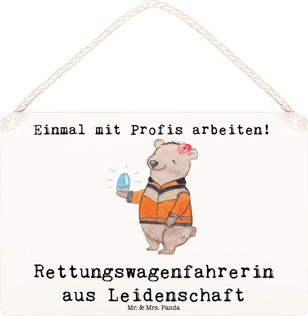 Mr. & Mrs. Panda Deko Schild Rettungswagenfahrerin Leidenschaft DIN A6 - Weiß - Geschenk, Wandbild Holz, kleine aufmerksamkeit, holzbild, Holzschi...