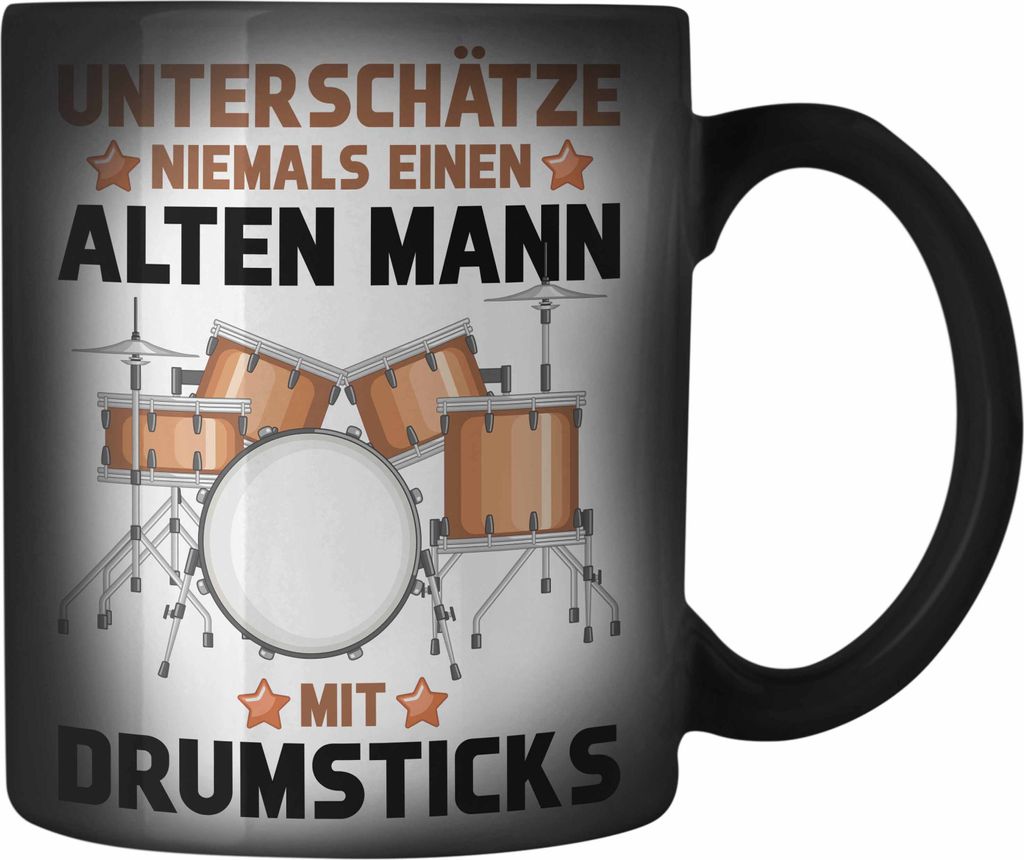 Trendation - Schlagzeug-Spieler Farbwechsel Zauber-Tasse Geschenk Männer Kinder Geschenkidee Geburtstag Weihnachten Unterschätze Niemals Einen Al...