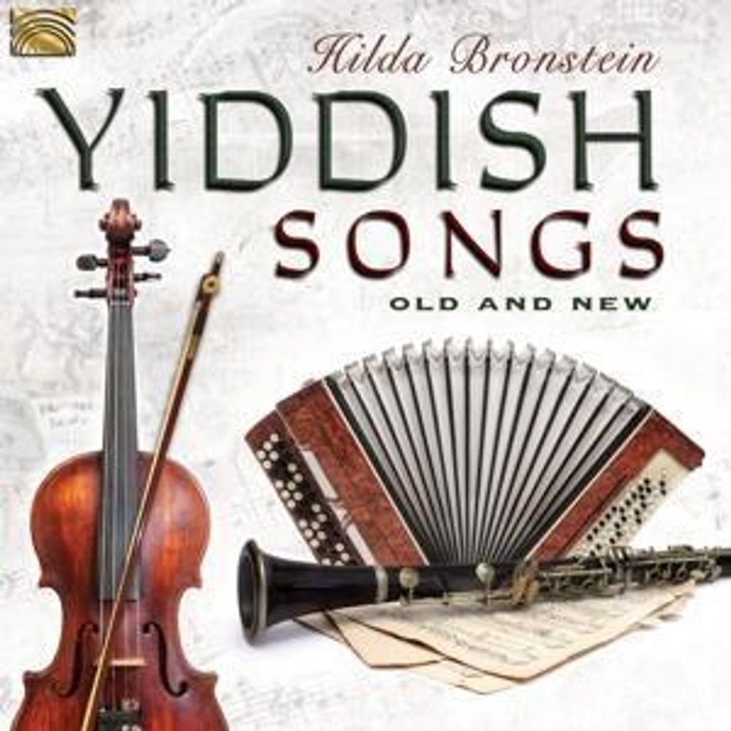 Bronstein, H: Yiddish Songs Old And New
