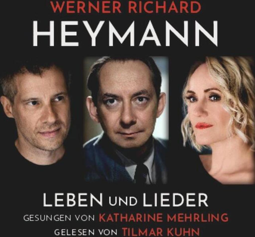 Werner Richard Heymann - Leben und Lieder