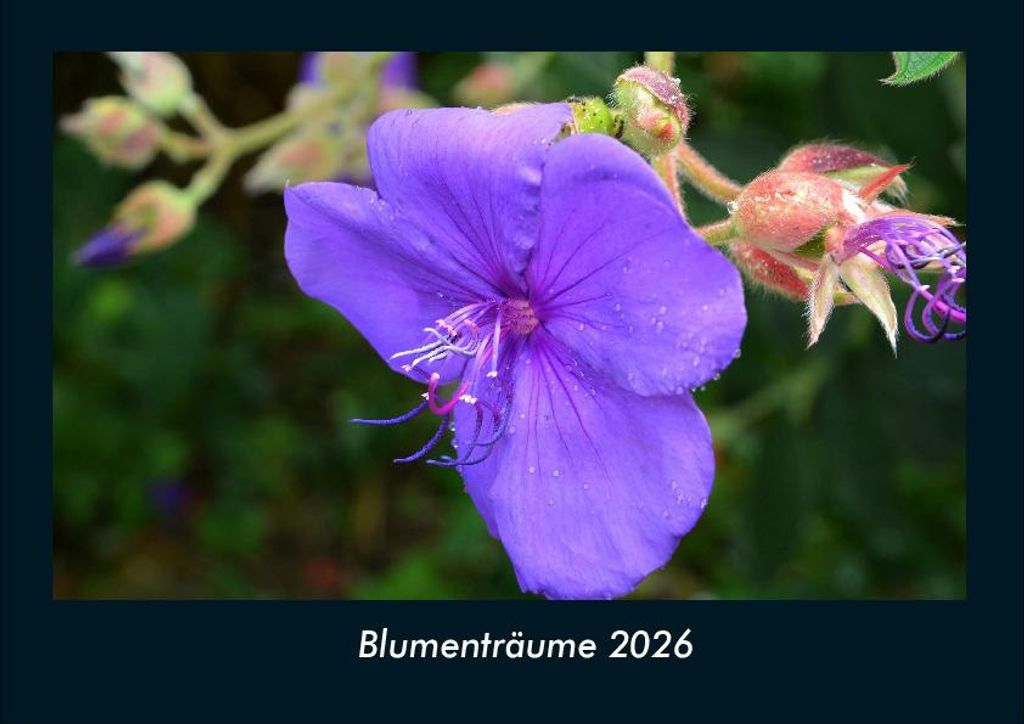 Blumenträume 2026 Fotokalender DIN A4
