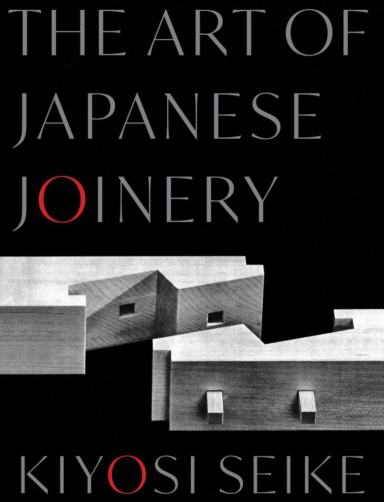 The Art of Japanese Joinery