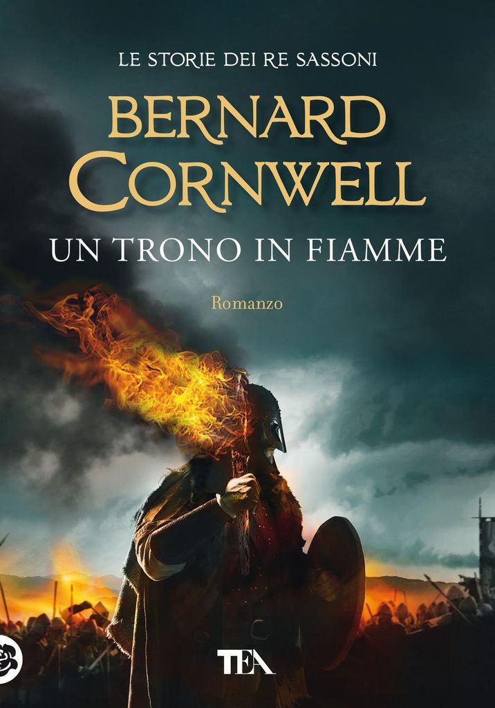 Cornwell, B: Trono in fiamme. Le storie dei re sassoni