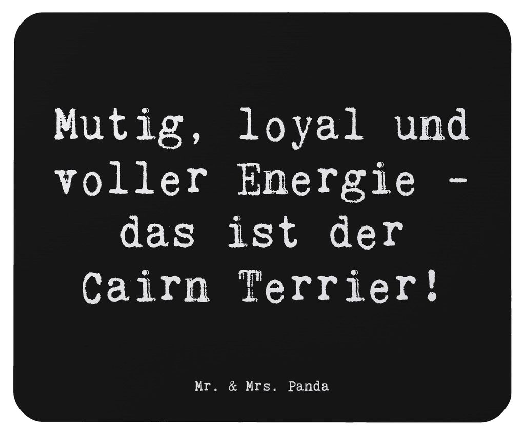 Mr. & Mrs. Panda Mouse Pad Spruch Mutiger Cairn Terrier - Produktbild 