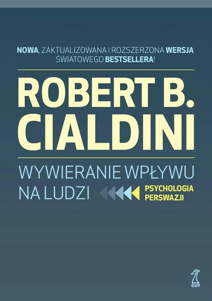 Wywieranie wpływu na ludzi - Robert B. Cialdini (Buch auf Polnisch)