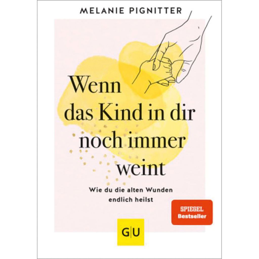 Wenn das Kind in dir noch immer weint Produktbild 