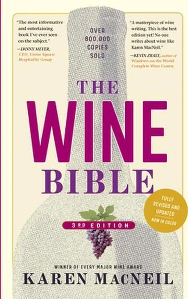 The Wine Bible Edition Broché : Guide Complet du Vin pour Amateurs