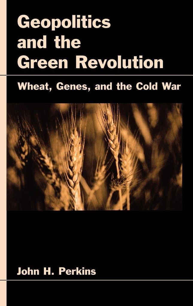 Geopolitics and the Green Revolution