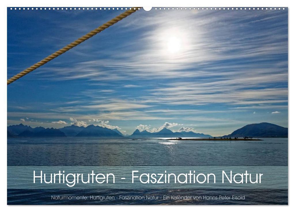 Hurtigruten - Faszination Natur (Wandkalender 2027 DIN A2 quer), CALVENDO Monatskalender