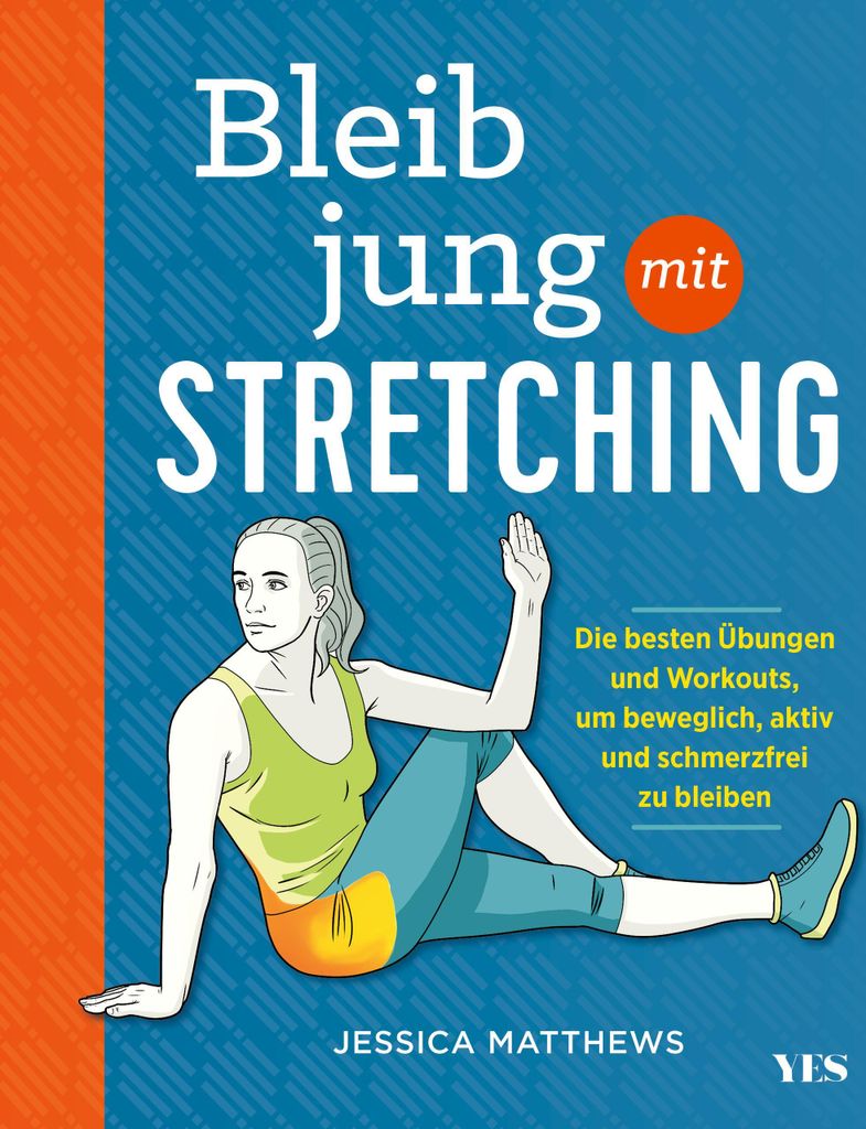 Bleib jung mit Stretching