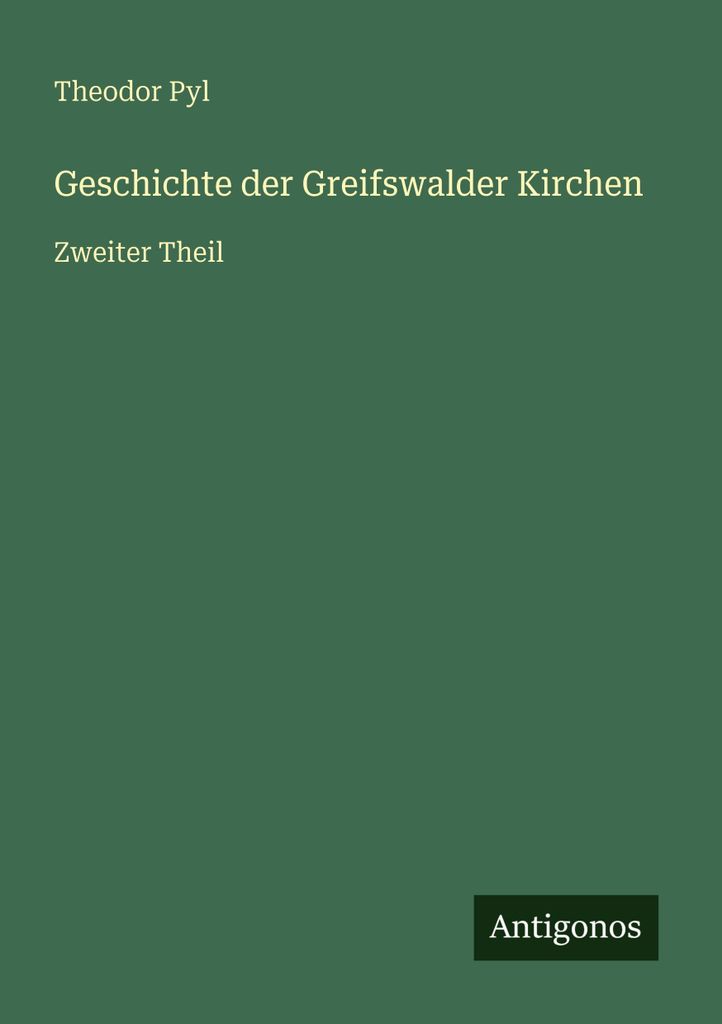 Geschichte der Greifswalder Kirchen
