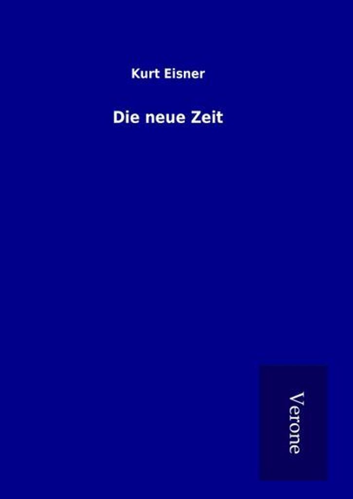 Die neue Zeit