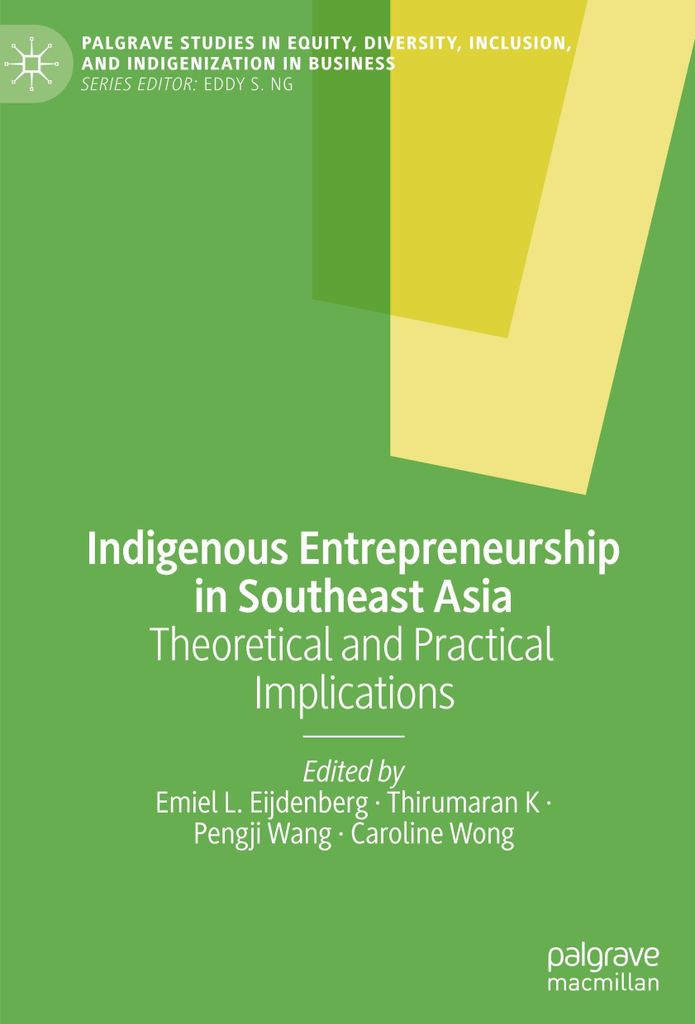 Indigenous Entrepreneurship in Southeast Asia