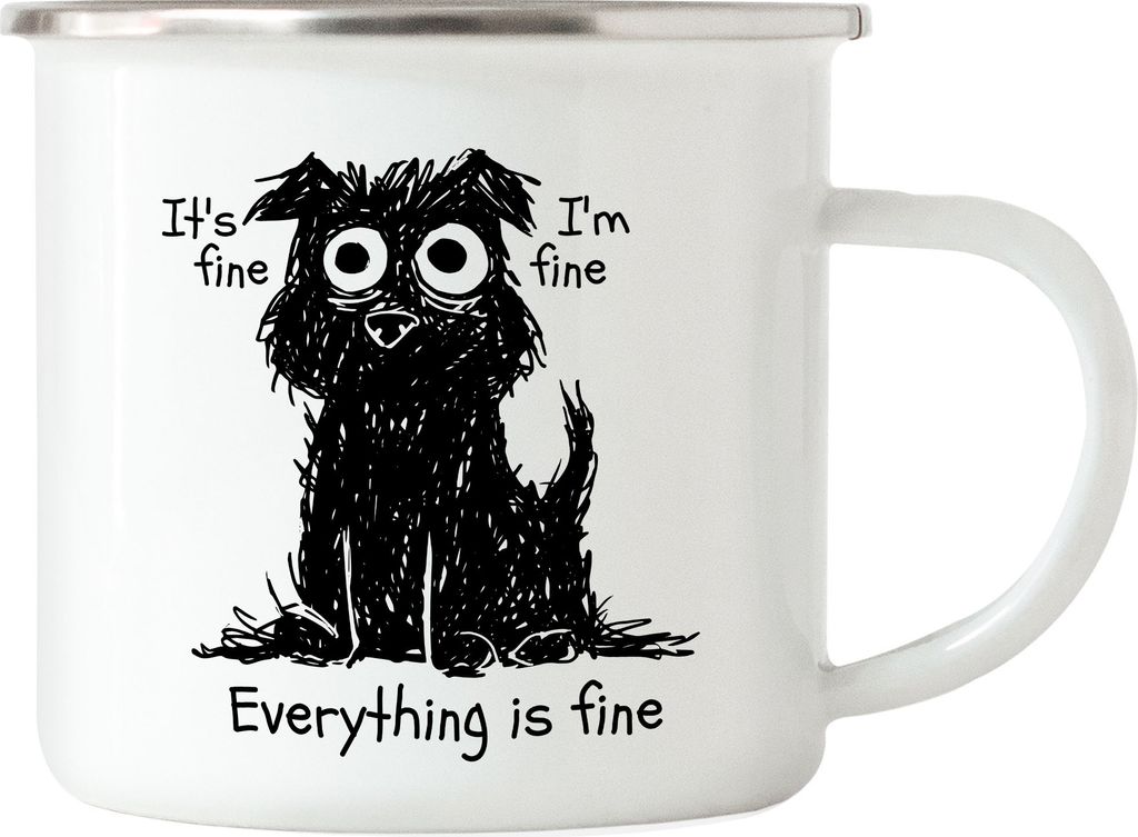 It's Fine I Am Fine Everything Is Fine Emaille Tasse Laune Gemüht Gefühle Schwarze Katze Okay Gut Trauer