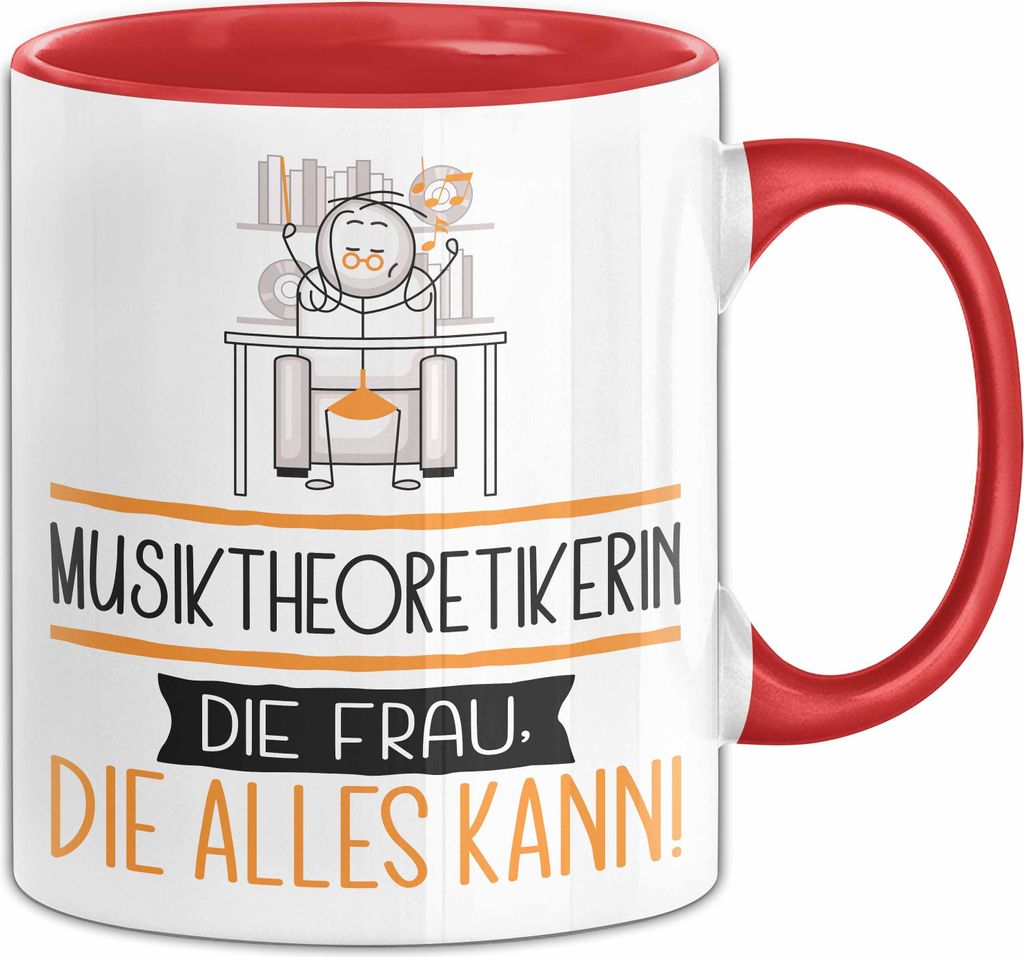 Musiktheoretikerin Geschenk Tasse Becher Die Frau Die Allen Kann Geschenkidee für eine Musiktheoretikerin Lustig (Rot)