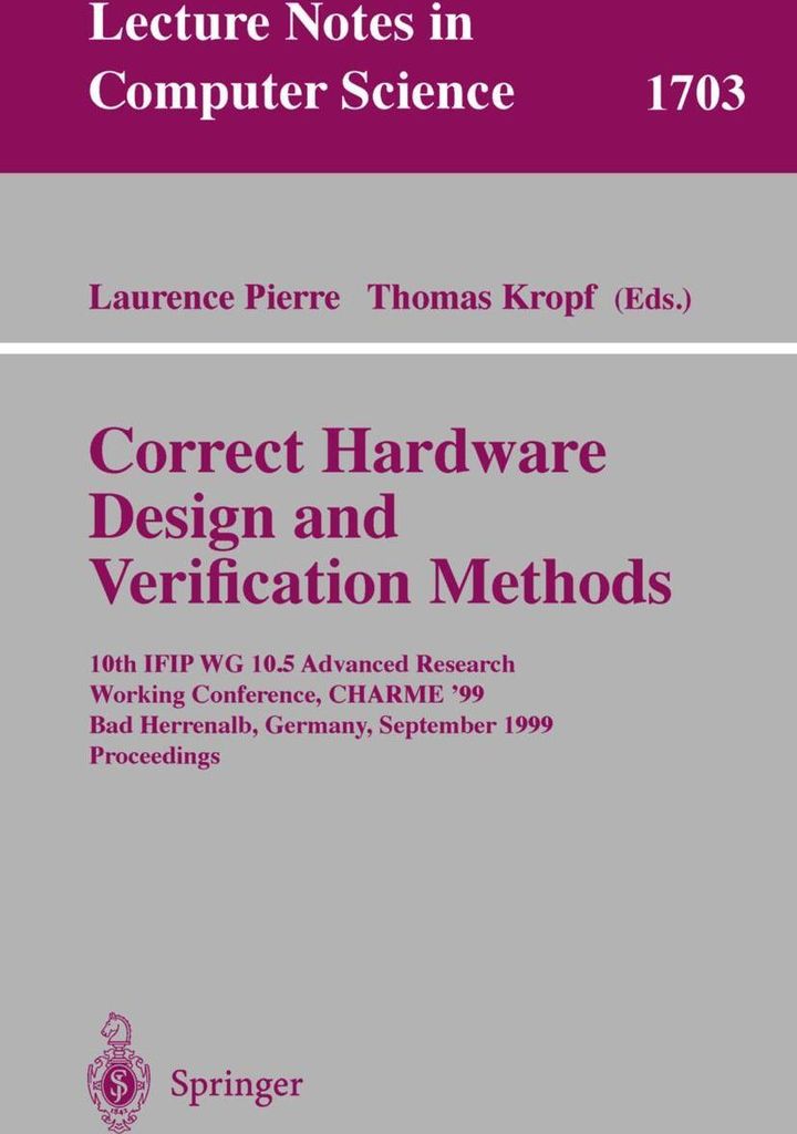 Correct Hardware Design and Verification Methods
