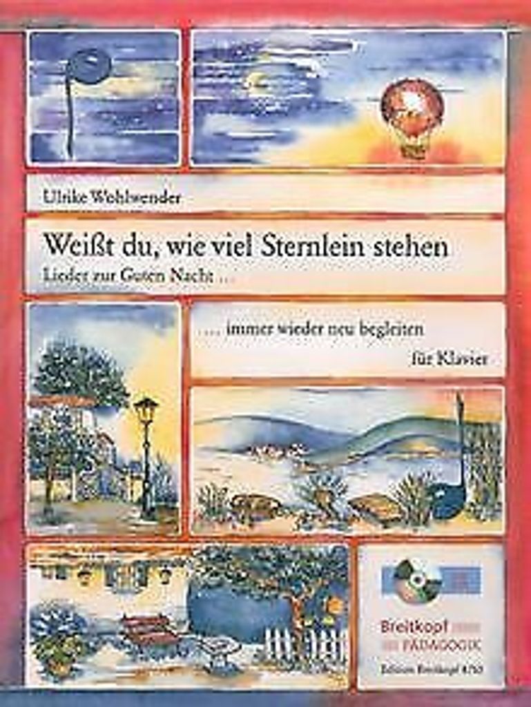 Weißt du wie viel Sternlein stehen (+CD) :für Klavier (mit Texten)