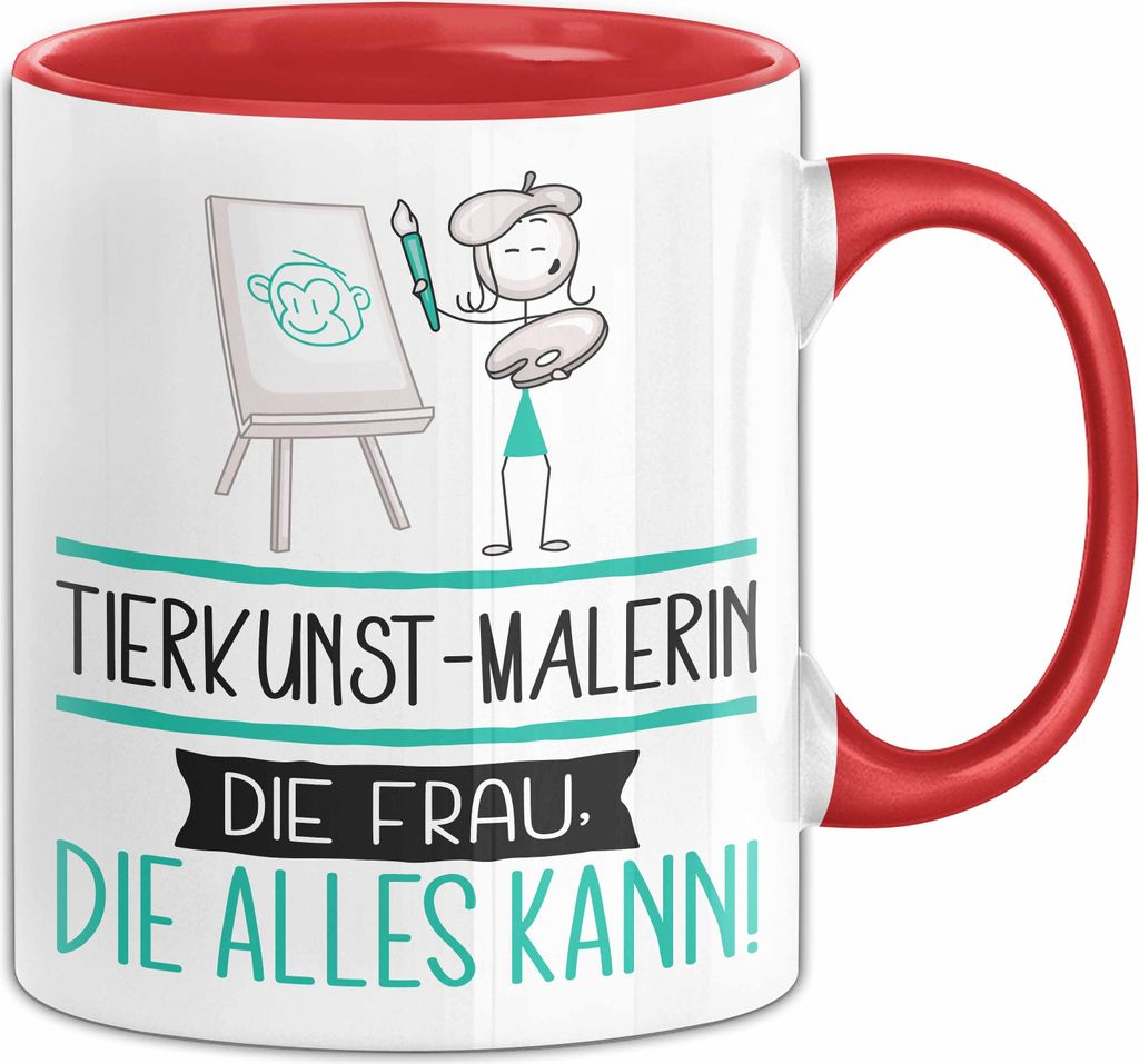Tierkunst-Malerin Geschenk Tasse Becher Die Frau Die Allen Kann Geschenkidee für eine Tierkunst-Malerin Lustig (Rot)