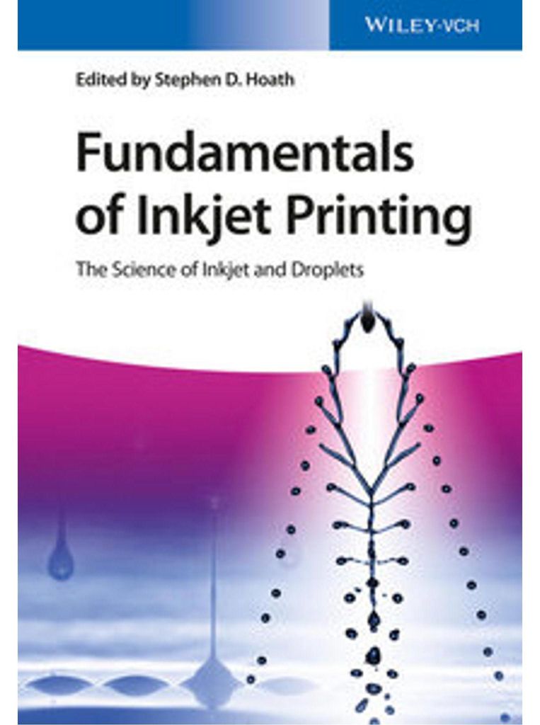 Fundamentals of Inkjet Printing