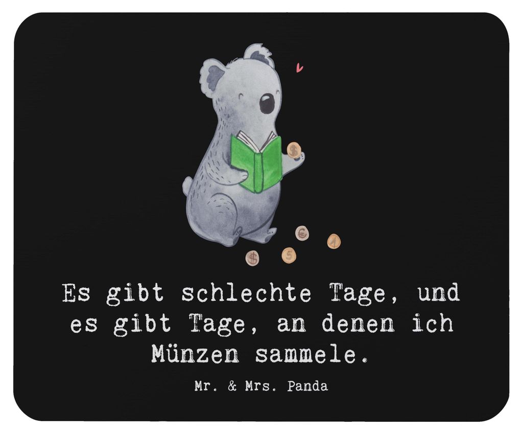 Mr. & Mrs. Panda Mauspad Koala Münzen sammeln - Schwarz - Geschenk, laptop mousepad, computer, pc, Numismatik, Mouse Pad, aus Aller Welt