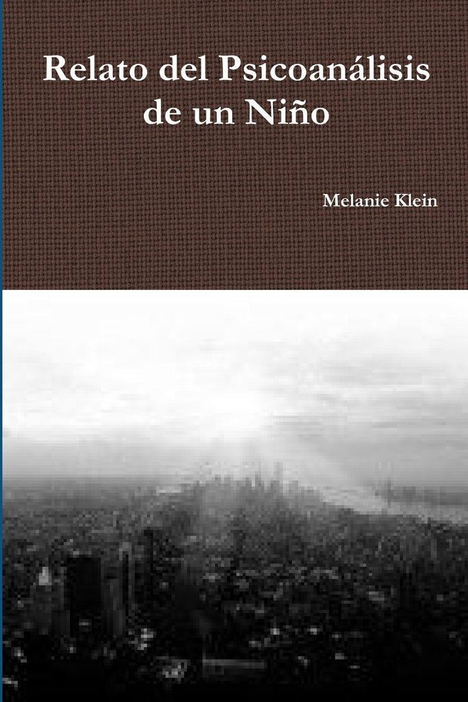 Relato del Psicoanálisis de un Niño