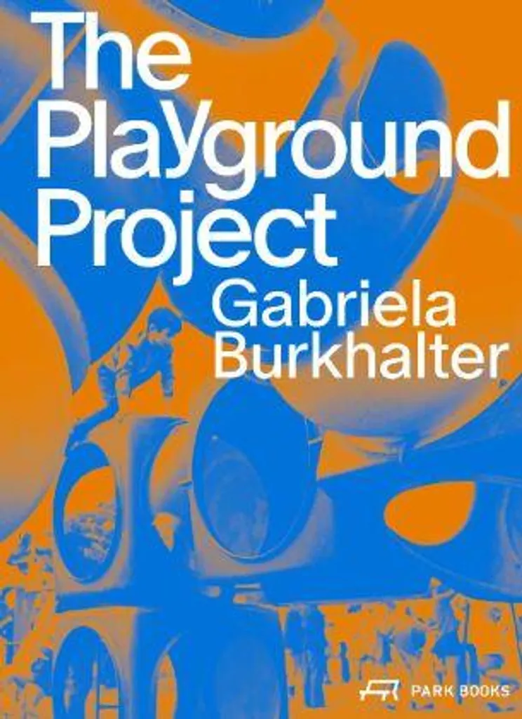 The Playground Project guide de conception pour architectes et parents - 2