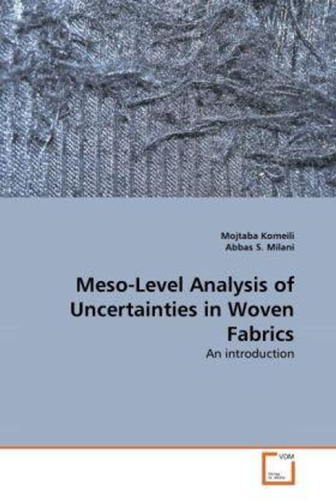 Komeili, M: Meso-Level Analysis of Uncertainties in Woven Fa