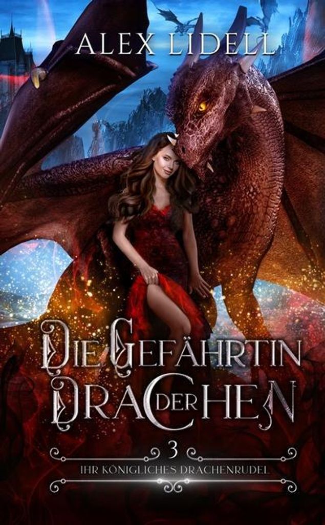Die Gefährtin der Drachen