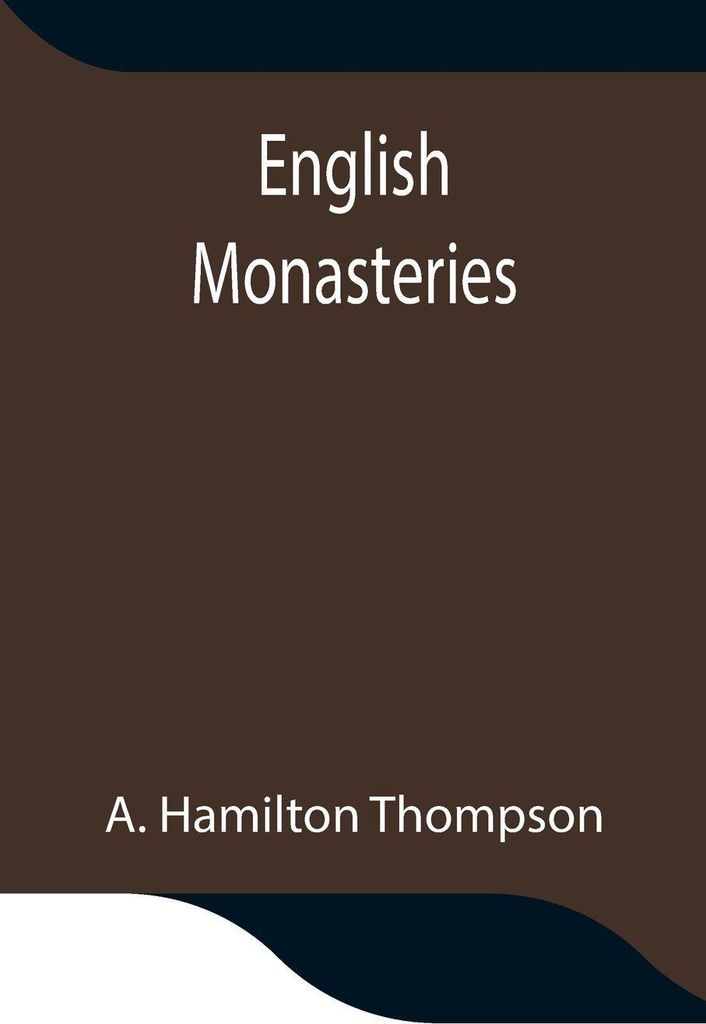 English Monasteries
