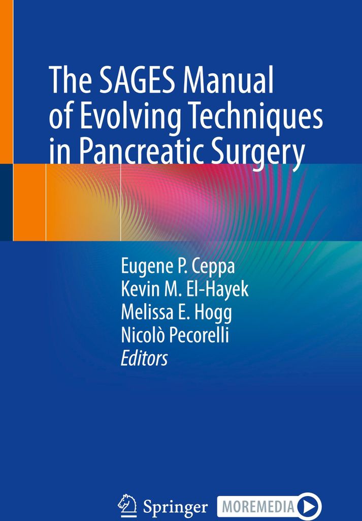 The SAGES Manual of Evolving Techniques in Pancreatic Surgery