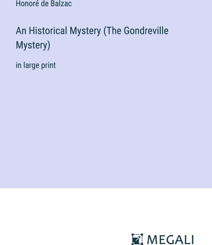 An Historical Mystery (The Gondreville Mystery)