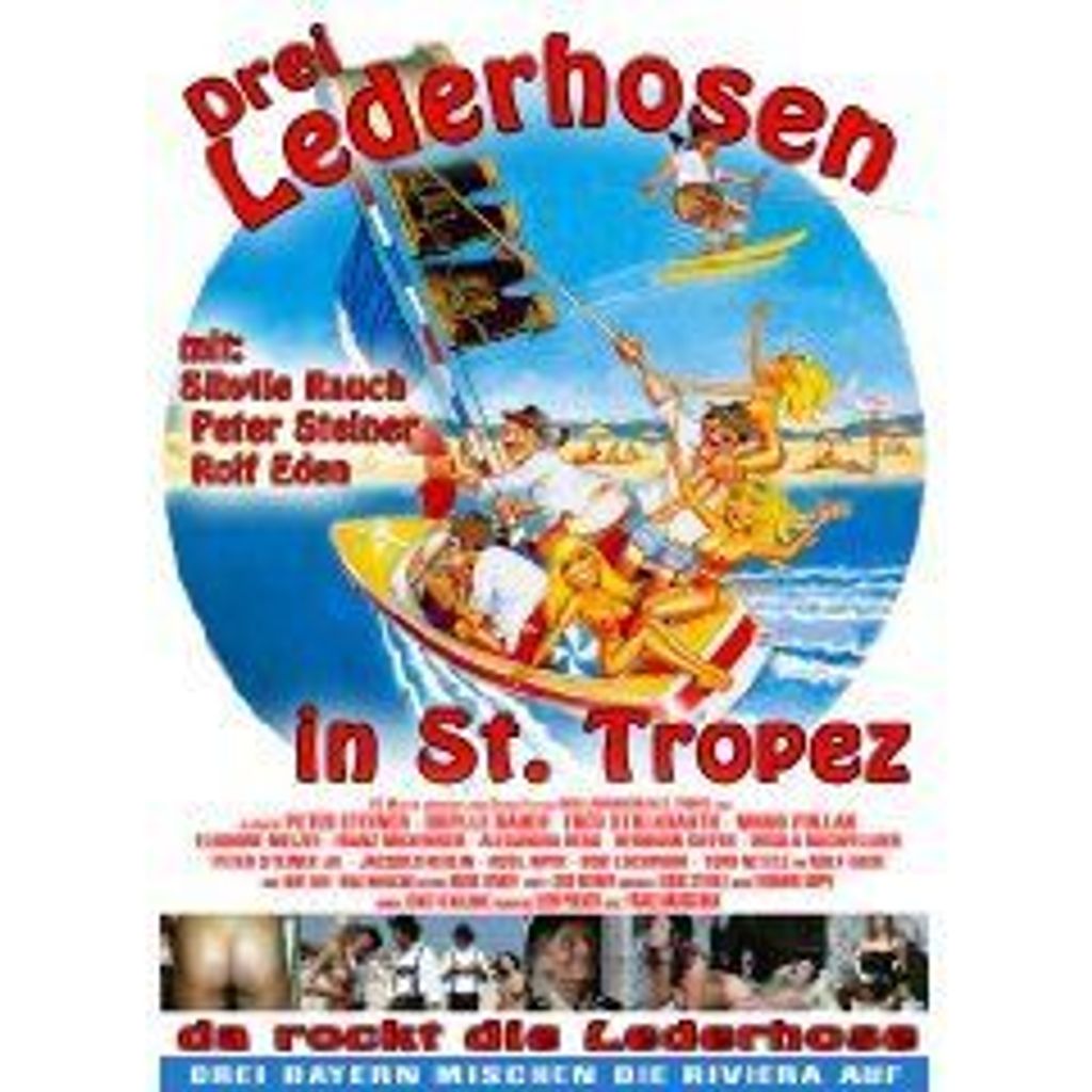 Drei Lederhosen in St. Tropez