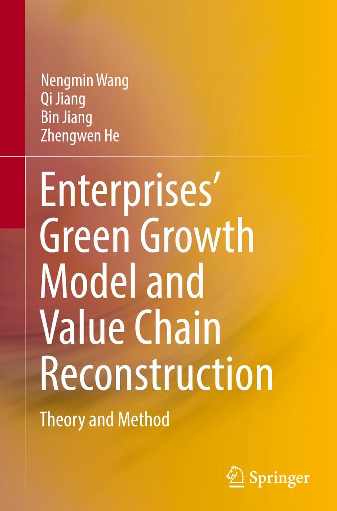 Enterprises' Green Growth Model and Value Chain Reconstruction