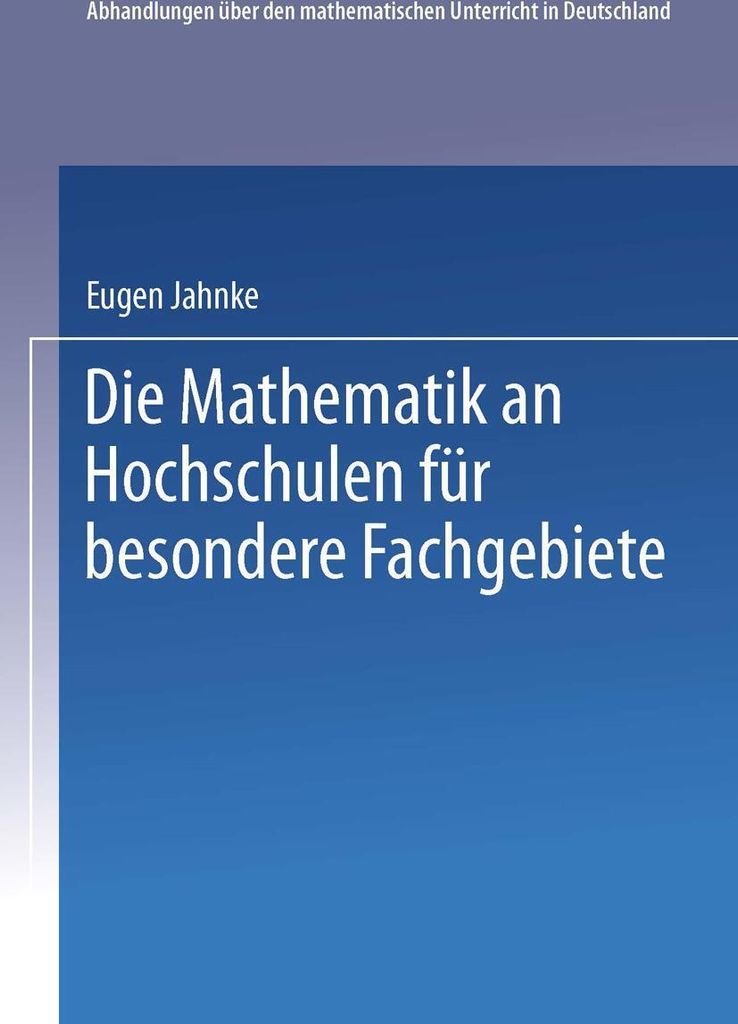 Die Mathematik an Hochschulen für Besondere Fachgebiete