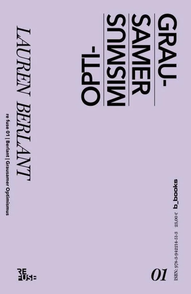 Livre Grausamer Optimismus : l'essai de référence en sociologie des affects