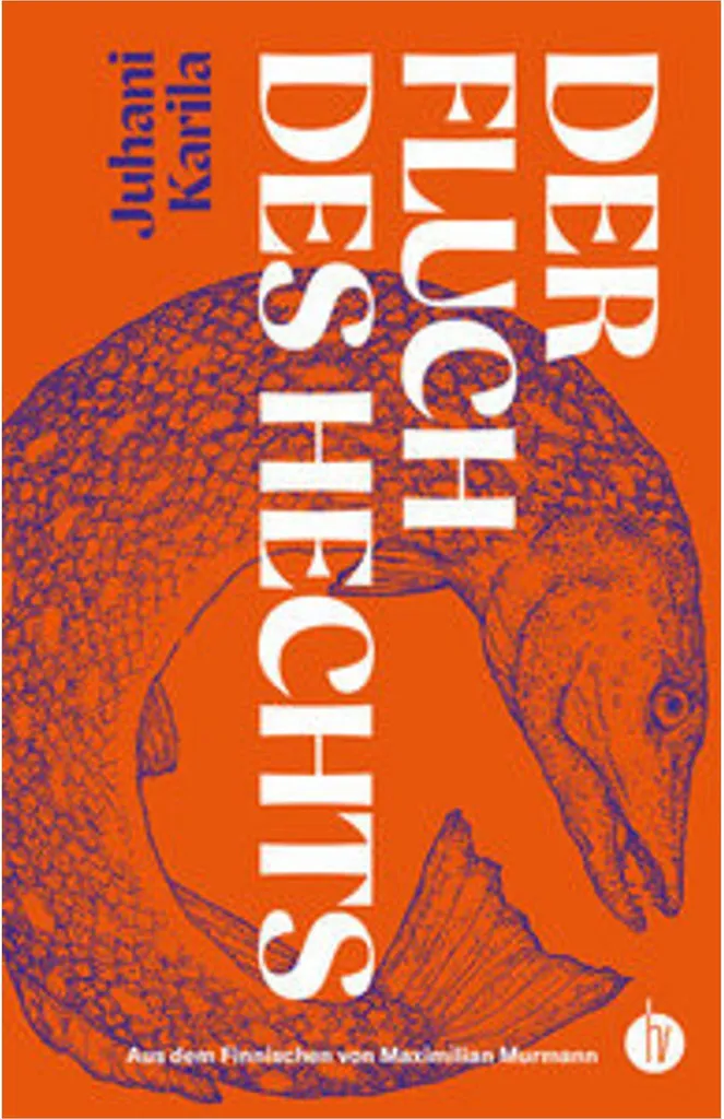 Der Fluch des Hechts de Juhani Karila - Roman Fantastique en Broché
